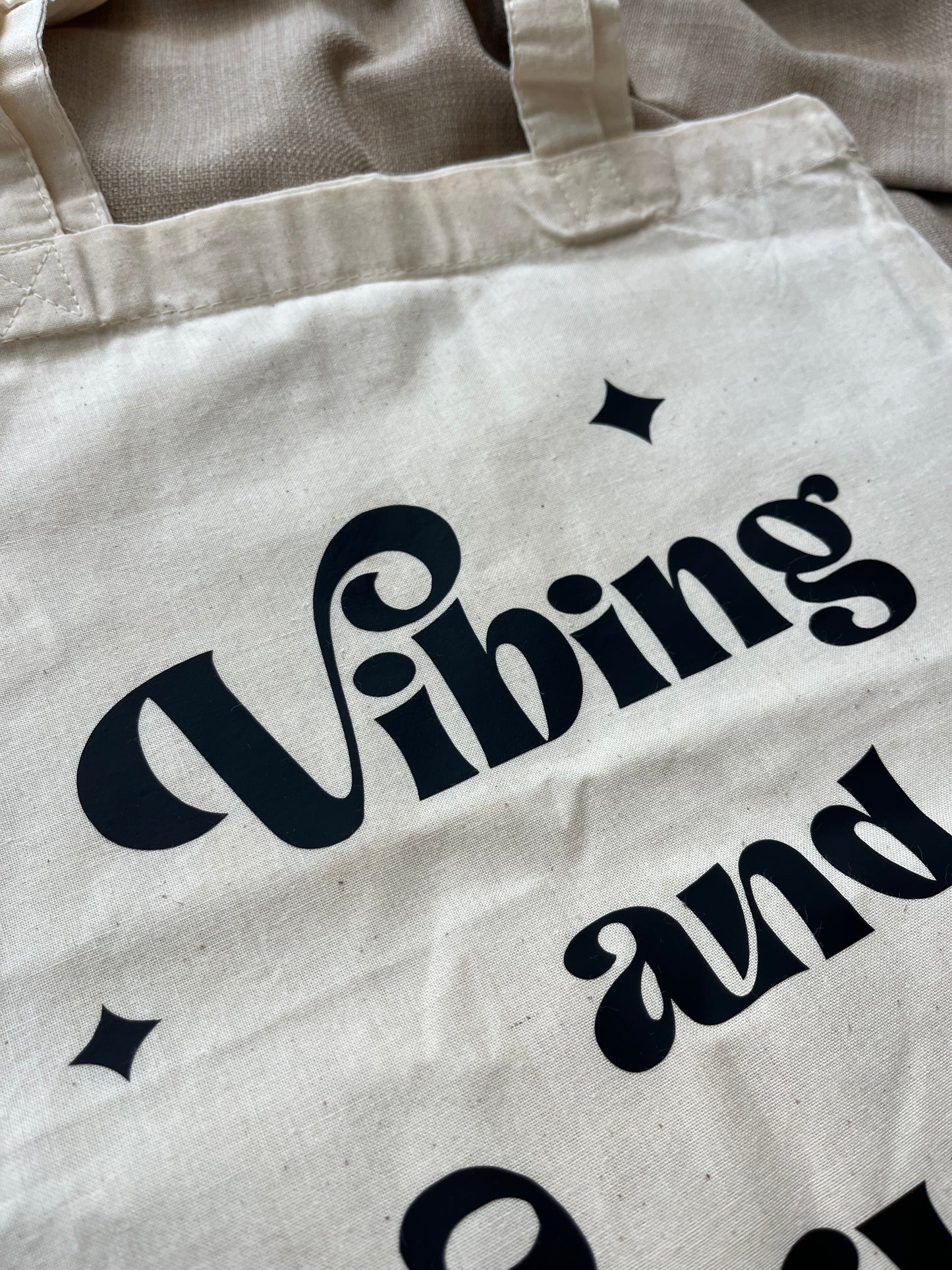 Vibing and Thriving Tote Bag